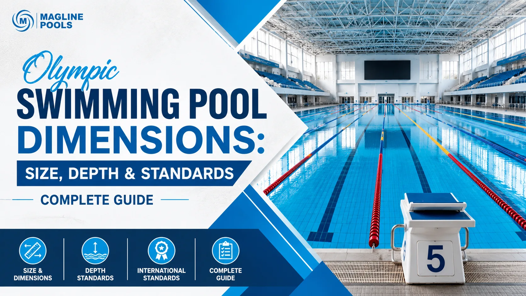 You are currently viewing Olympic Swimming Pool Dimensions: Size, Depth & Standards Complete Guide